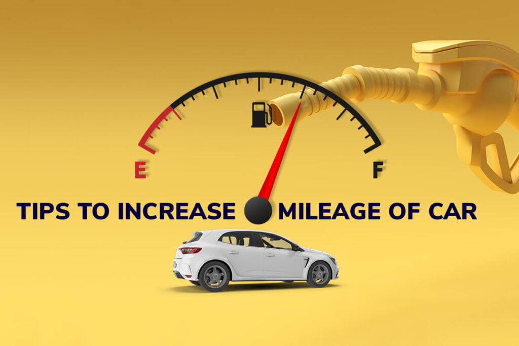 5 tips to increase mileage of car