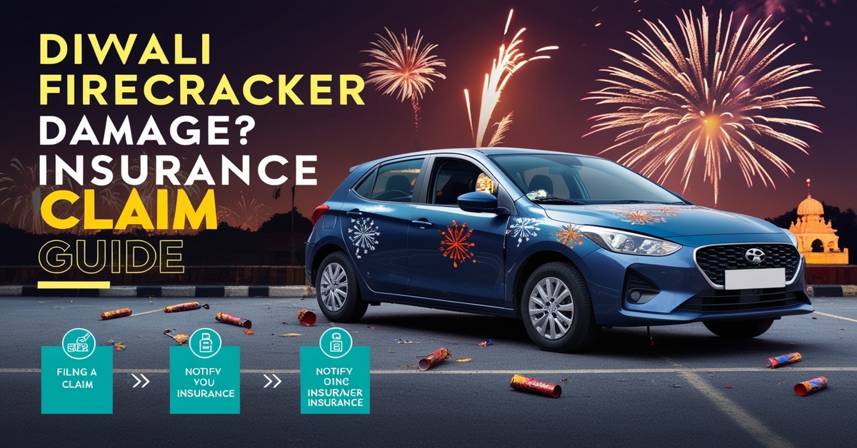 Diwali Firecracker Damage Insuarance Claim Guide